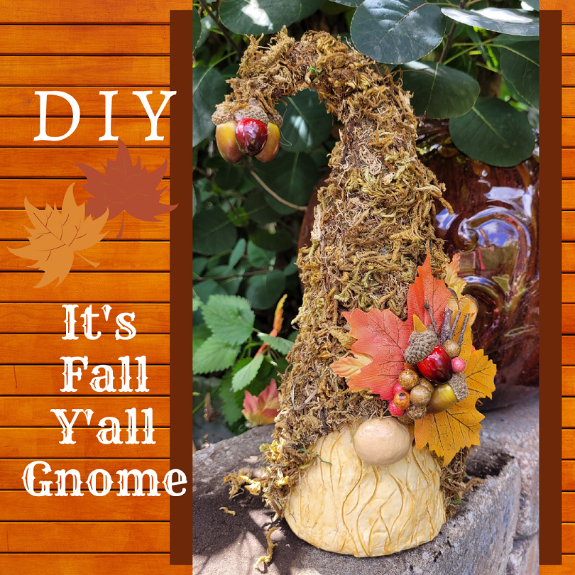 DIY "It's Fall Y'all" Gnome