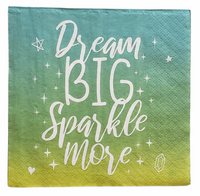 Dream Big Sparkle More Napkin Set